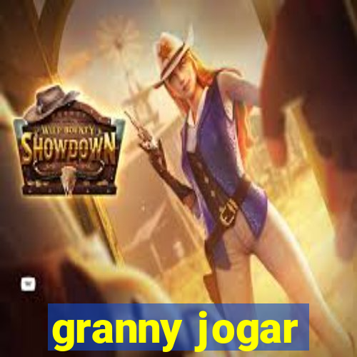 granny jogar